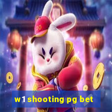 w1 shooting pg bet